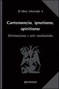 Divinazione e arti medianiche