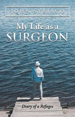 My Life as a Surgeon