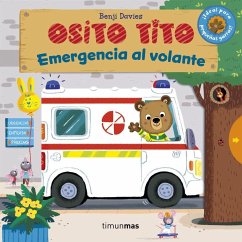 Osito Tito. Emergencia al volante - Davies, Benji