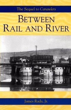 Between Rail and River - Rada Jr., James