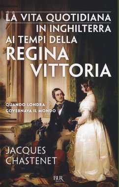 Cover La vita quotidiana in Inghilterra ai tempi della regina Vittoria