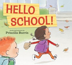 Hello School! - Burris, Priscilla