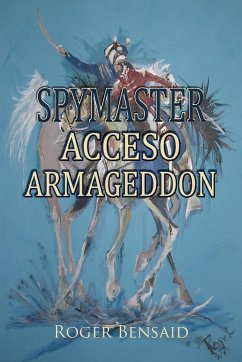 Spymaster Acceso Armageddon