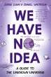 We Have No Idea - Bild 1