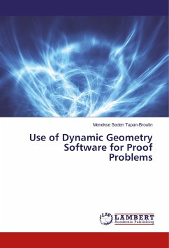 Use of Dynamic Geometry Software for Proof Problems - Tapan-Broutin, Menekse Seden