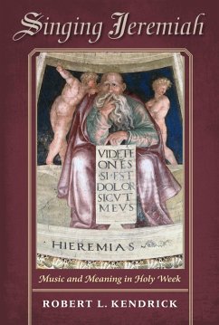 Singing Jeremiah (eBook, ePUB) - Kendrick, Robert L.