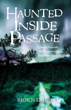 Haunted Inside Passage (eBook, ePUB) - Dihle, Bjorn