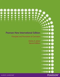 Principles and Prevention of Corrosion: Pearson New International Edition - Jones, Denny A.