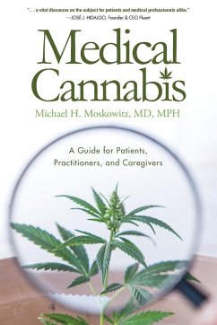 Medical Cannabis - Moskowitz MD, Michael H.