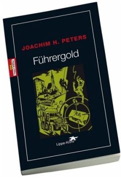 Führergold - Peters, Joachim H.