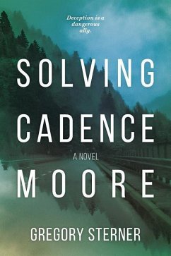 Solving Cadence Moore - Sterner, Gregory