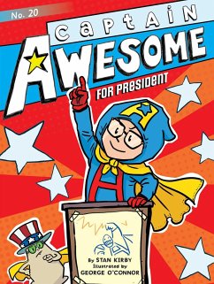 Captain Awesome for President - Kirby, Stan