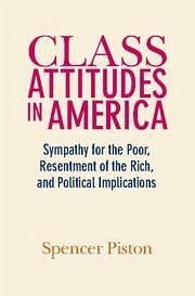 Class Attitudes in America - Piston, Spencer