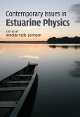 Contemporary Issues in Estuarine Physics