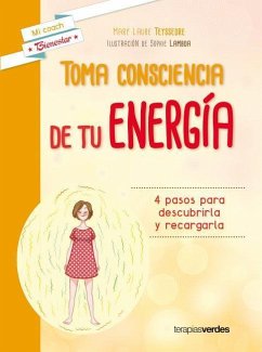 Toma Consciencia de Tu Energia - Teyssedre, Mary Laure