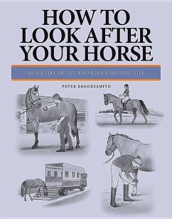 How to Look After Your Horse - Brookesmith, Peter