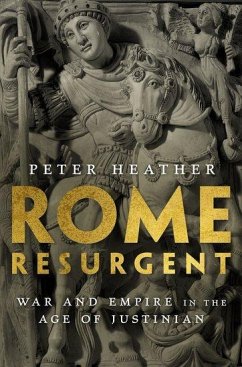 Rome Resurgent - Heather, Peter