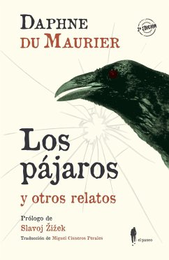 Los pájaros y otros relatos - Du Maurier, Daphne; Zizek, Slavoj