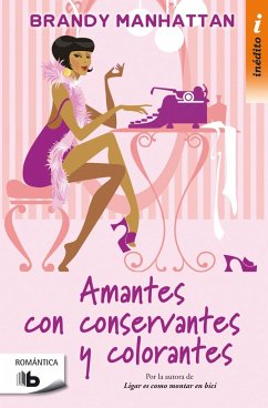 Amantes con conservantes y colorantes - Manhattan, Brandy