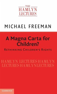 A Magna Carta for Children? - Freeman, Michael