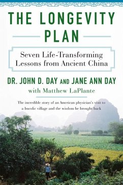 The Longevity Plan - Day, John D; Day, Jane Ann; Laplante, Matthew