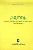Revista de Asturias (1877-1883) y (1886-1889) : literatura, ciencia y sociedad en los oríegenes del Grupo de Oviedo