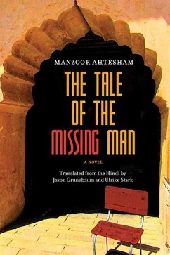 The Tale of the Missing Man - Ahtesham, Manzoor