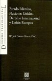 Estado Islámico, Naciones Unidas, derecho internacional y Unión Europea