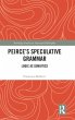 Peirce's Speculative Grammar - Bild 1