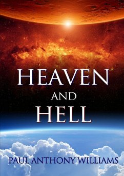 Heaven and Hell - Williams, Paul Anthony