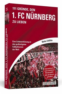111 Gründe, den 1. FC Nürnberg zu lieben - Schäflein, Markus
