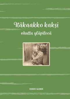 Itäkaakko kaksi (eBook, ePUB) - Salonen, Vuokko
