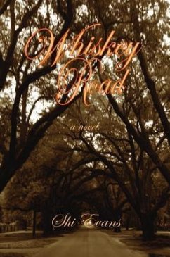 Whiskey Road (eBook, ePUB) - Evans, Shi