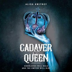 Cadaver & Queen - Kwitney, Alisa