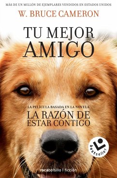 La Razón de Estar Contigo / A Dog's Purpose - Cameron, W Bruce