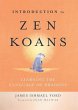 Introduction to Zen Koans: Learning the... - Bild 1
