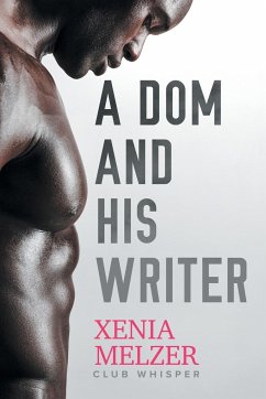 A Dom and His Writer - Melzer, Xenia