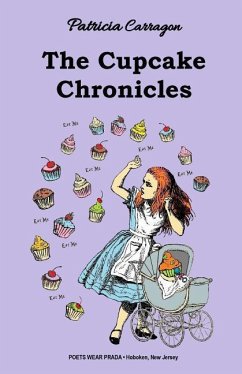 The Cupcake Chronicles - Carragon, Patricia