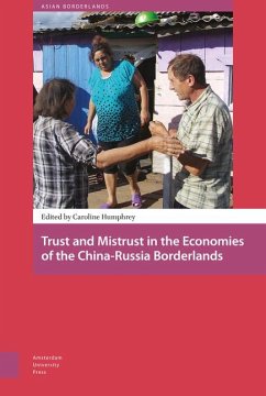 Cover Trust and Mistrust in the Economies of the China-Russia Borderlands