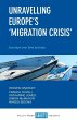 Unravelling Europe's 'migration crisis' - Bild 1