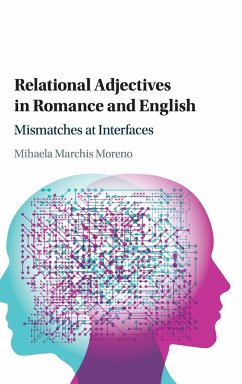 Relational Adjectives in Romance and English - Moreno, Mihaela Marchis