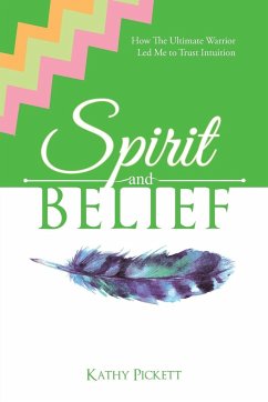 Spirit and Belief - Pickett, Kathy