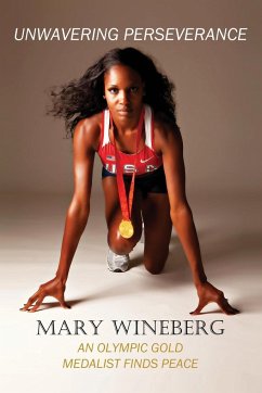 Unwavering Perseverance - Wineberg, Mary