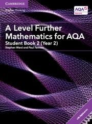 A Level Further Mathematics for Aqa Student Book 2 (Year 2) with Digital Access (2 Years) - Fannon, Paul