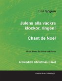 Julens alla vackra klockor, ringen! - Chant de Noël - A Swedish Christmas Carol - Sheet Music for Voice and Piano