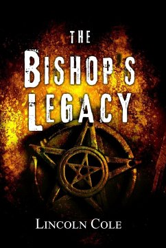 The Bishop's Legacy - Cole, Lincoln