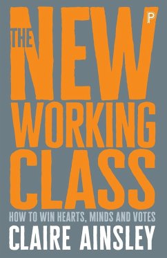 The new working class - Ainsley, Claire (Executive Director at the Joseph Rowntree Foundatio