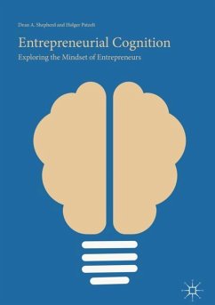 Entrepreneurial Cognition - Shepherd, Dean A.;Patzelt, Holger