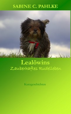Lealöwins zauberhaftes Rudelleben (eBook, ePUB) - Pahlke, Sabine C.