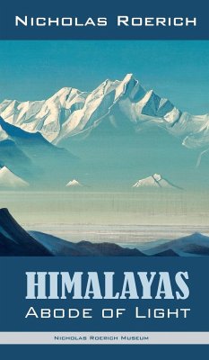 Himalayas - Abode of Light - Roerich, Nicholas